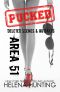 [Pucked 4.10] • Area 51